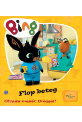 Bing - Flop beteg - Olvass mesét Binggel!