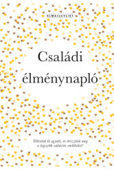Családi élménynapló - Őrizd meg a legszebb szünidős emlékeidet!