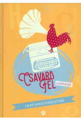 Csavard fel a szöveget