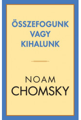 Összefogunk vagy kihalunk