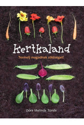 Kertkaland - Termelj magadnak zöldséget (új kiadás)