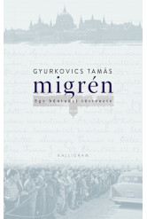 Migrén - Egy bűntudat története (új kiadás)