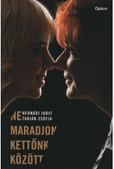 Ne maradjon kettőnk között (új kiadás)