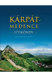 Kárpát-medence útikönyv
