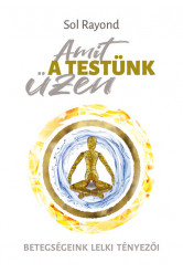 Amit a testünk üzen