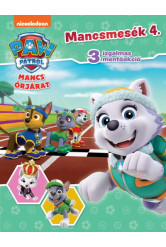 Mancs őrjárat: Mancsmesék 4. - 3 izgalmas mentőakció