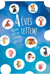 4 éves lettem! - Kedvenc meséink a Pagony szerzőitől (új kiadás)