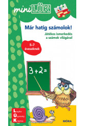 Már hatig számolok - Játékos ismerkedés a számok világával - miniLÜK