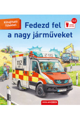 Fedezd fel a nagy járműveket