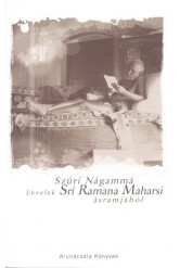 LEVELEK SRÍ RAMANA MAHARSI ÁSRAMJÁBÓL