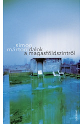 Dalok a magasföldszintről (10. kiadás)