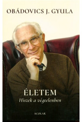 Életem - Hiszek a végtelenben