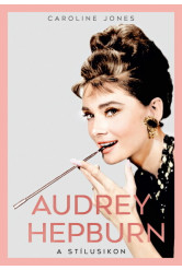 Audrey Hepburn - A stílusikon