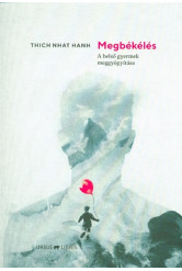 Megbékélés /A belső gyermek meggyógyítása