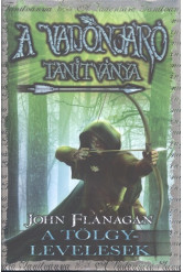 A vadonjáró tanítványa 4. - A tölgylevelesek