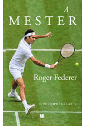 A MESTER - Roger Federer (e-könyv)