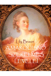 A marquisnő szerelmes levelei (e-könyv)