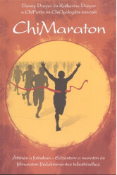 Chimaraton /Áttörés a futásban - edzésterv a maraton és félmaraton fájdalommentes teljesítéséhez