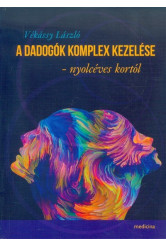 A dadogók komplex kezelése - Nyolcéves kortól