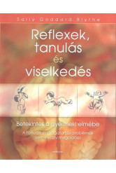 Reflexek, tanulás és viselkedés