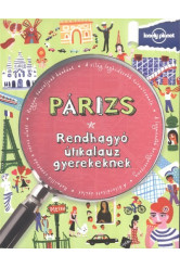 Párizs /Rendhagyó útikalauz gyerekeknek