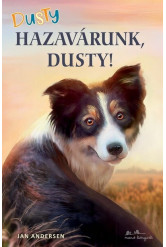Dusty - Hazavárunk, Dusty!