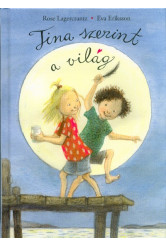 Tina szerint a világ