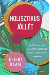 Holisztikus jóllét (e-könyv)