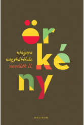 Niagara Nagykávéház - Novellák II. - Örkény életmű sorozat