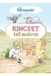 Micimackó - Kincset érő barátok
