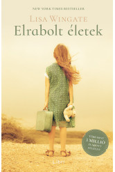 Elrabolt életek