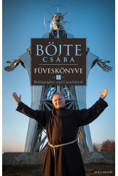 Böjte Csaba füveskönyve 2. (e-könyv)