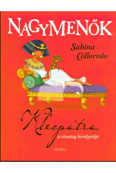 Kleopátra, a sivatag királynőja /Nagymenők sorozat