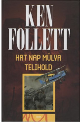Hat nap múlva telihold (új kiadás)