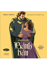 Bánk bán - Operamesék