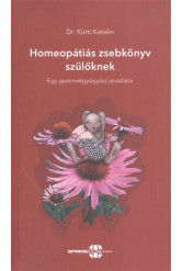 Homeopátiás zsebkönyv szülőknek /Egy gyermekgyógyász javaslatai