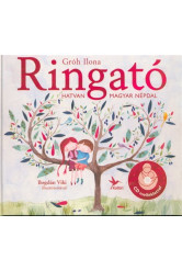 Ringató 2. /Hatvan magyar népdal + CD melléklet