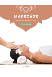 Masszázs - Titkok nélkül (2. kiadás)