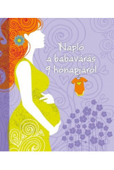 Napló a babavárás 9 hónapjáról