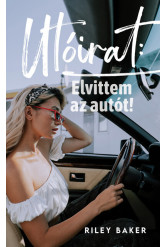 Utóirat: Elvittem az autót!