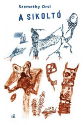 A sikoltó - Rémnovellák