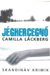 Jéghercegnő /Skandináv krimik