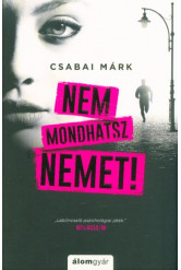 Nem mondhatsz nemet