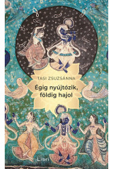 Égig nyújtózik, földig hajol - Saját szoba könyvek