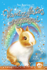 Varázslatos nyuszi – Csipetnyi bűbáj