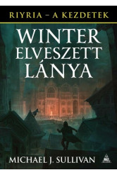 Winter elveszett lánya /Riyria - A kezdetek 4.