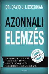 Azonnali elemzés - 100 mindenkit érintő viselkedésminta gyakorlatokkal és lehetséges megoldásokkal (új kiadás)
