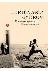 Mamuttemető és más történetek