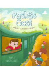 Puskás Öcsi - Irány a felnőttcsapat! /A külvárosi vagány hihetetlen kalandjai
