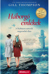 Háborgó emlékek - A Robinson nővérek megrendítő élete